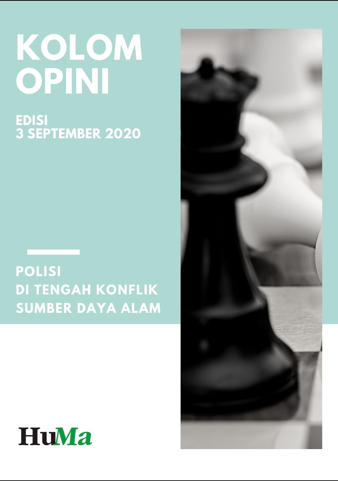 OPINI HUMA (POLISI DITENGAH KONFLIK SUMBER DAYA ALAM)